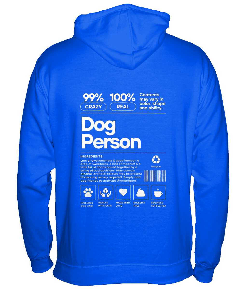 99% Crazy Dog Person Hoodie