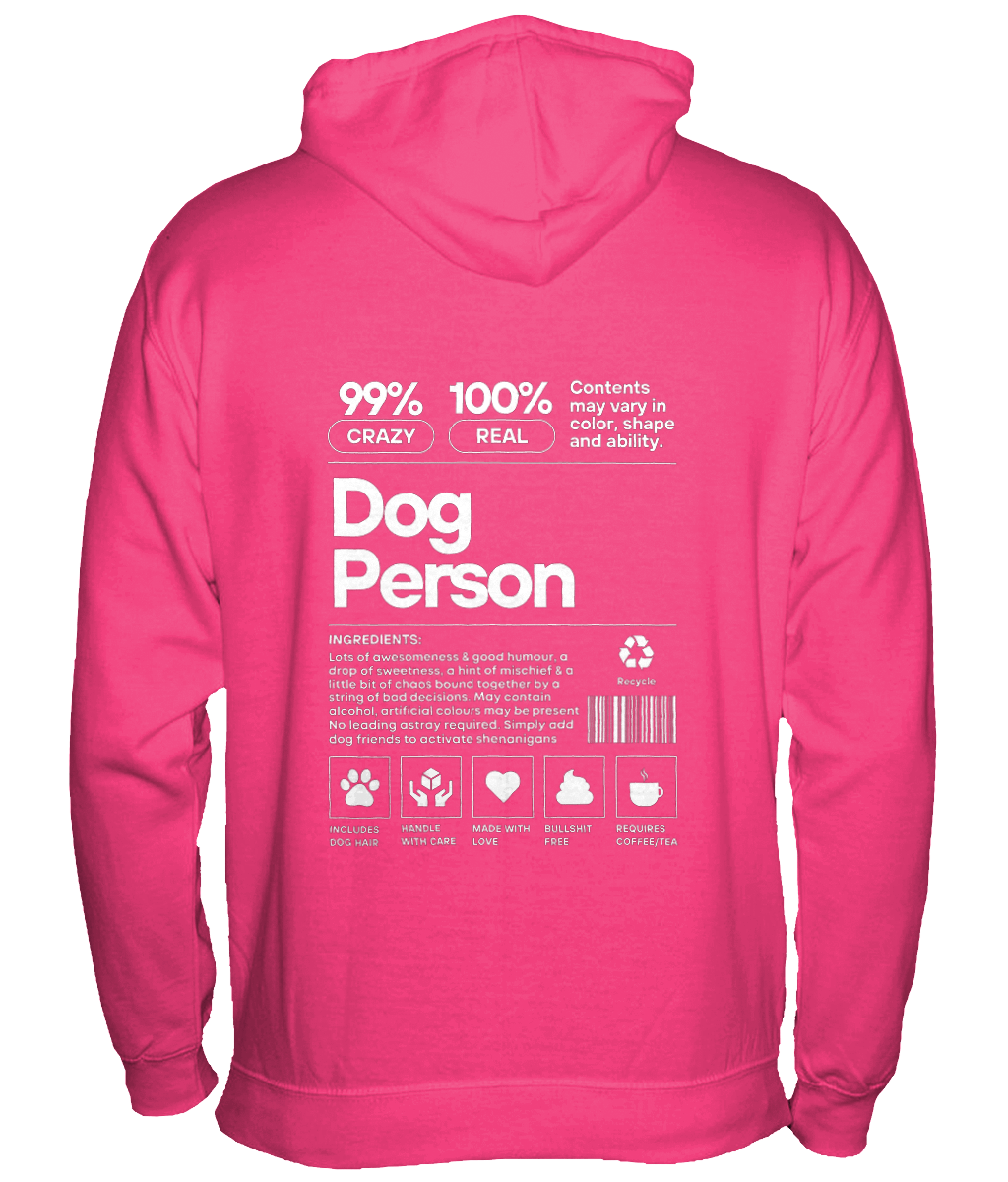 99% Crazy Dog Person Hoodie