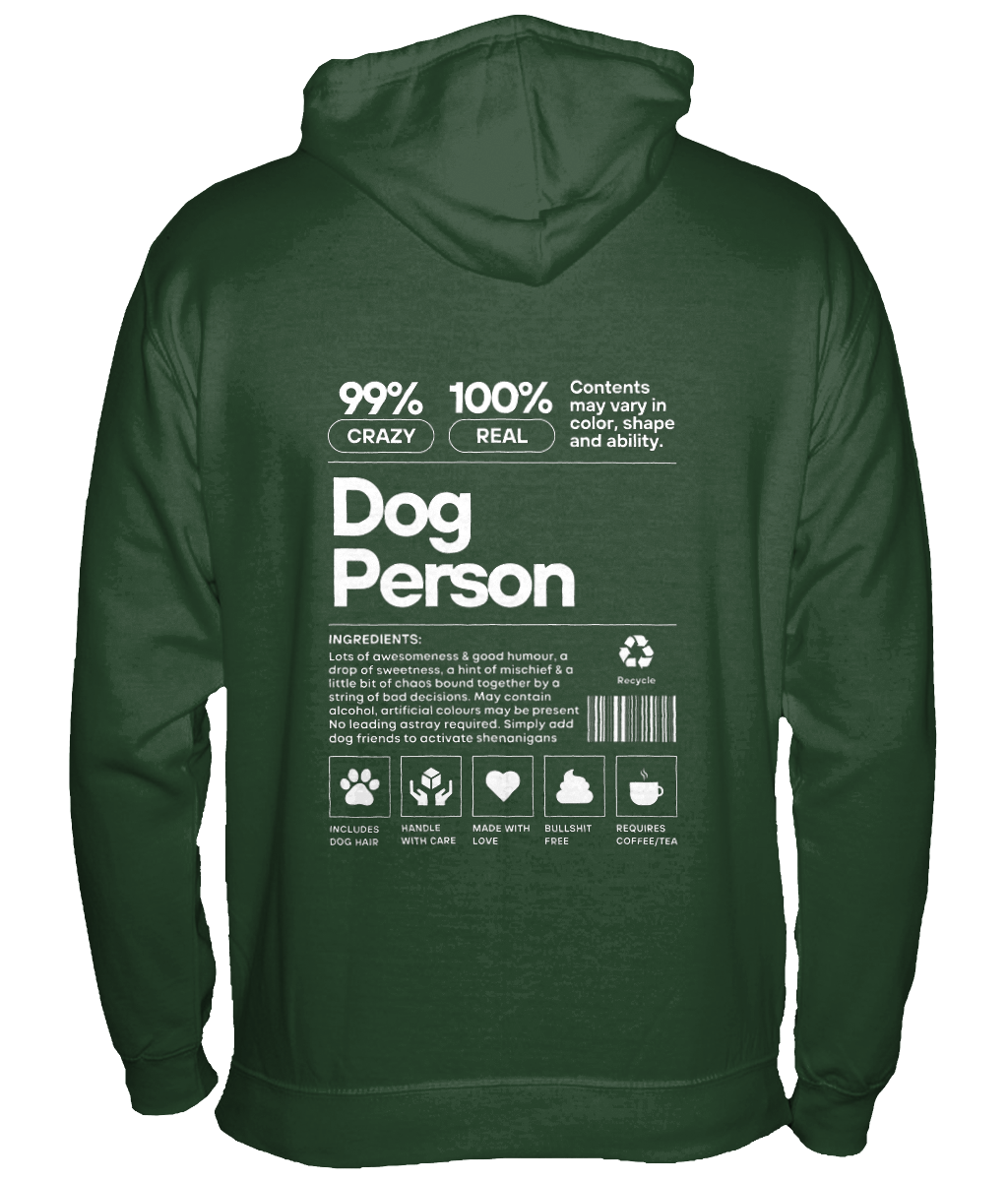 99% Crazy Dog Person Hoodie