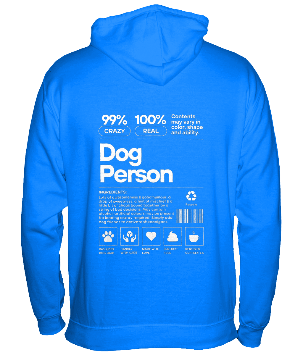 99% Crazy Dog Person Hoodie