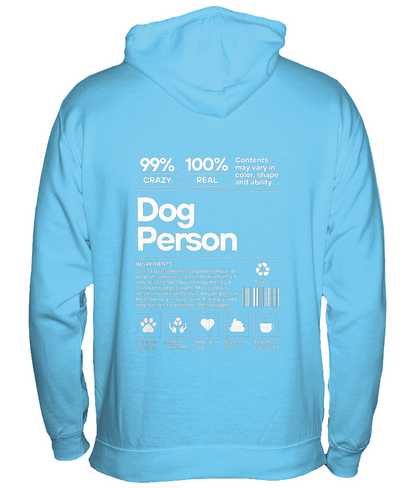 99% Crazy Dog Person Hoodie