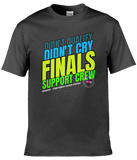 Finals Support Crew Tee