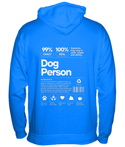 99% Crazy Dog Person Hoodie